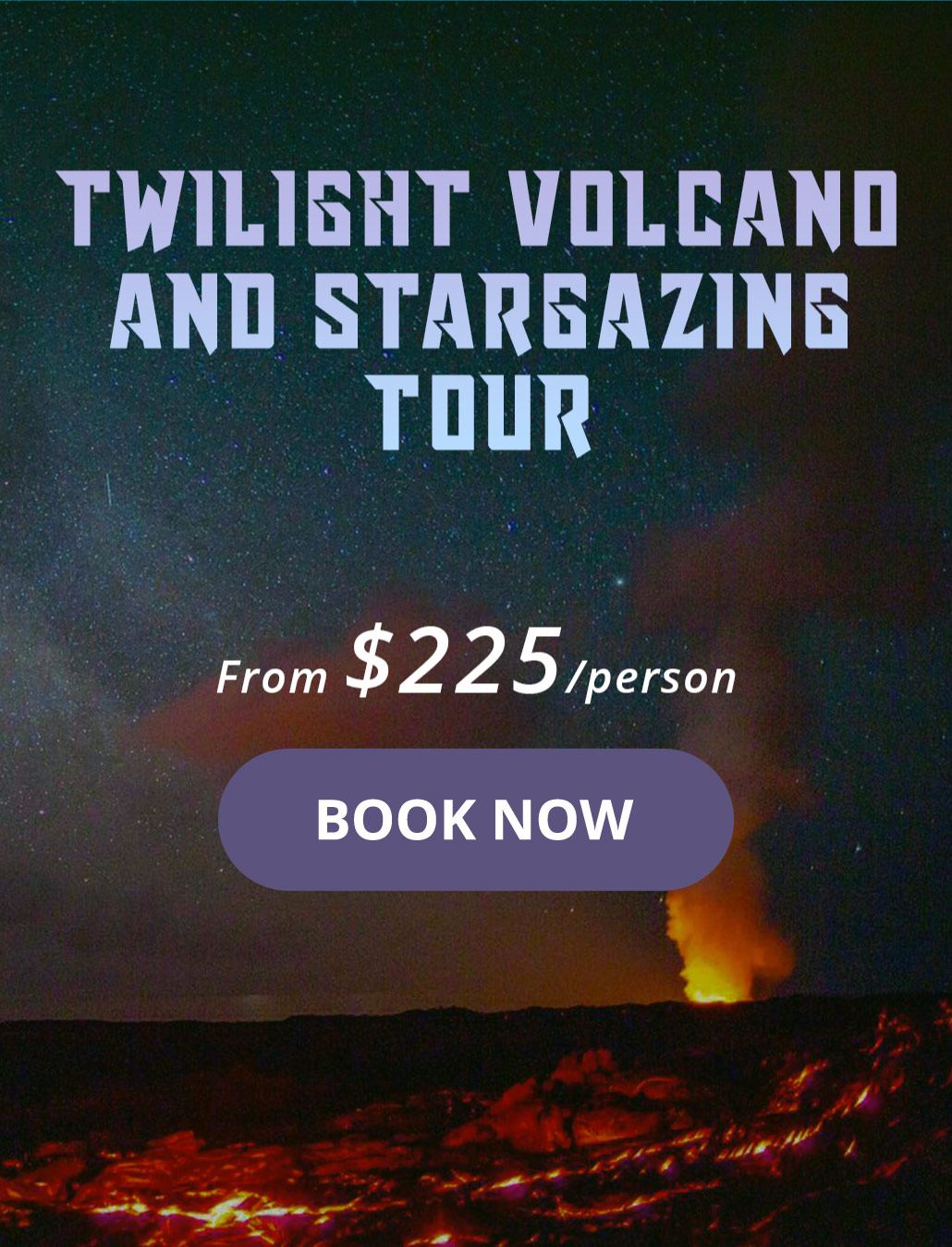 twilight volcano and stargazing tour poster
